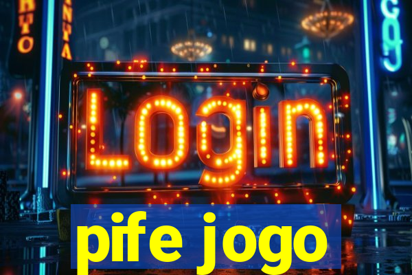 pife jogo